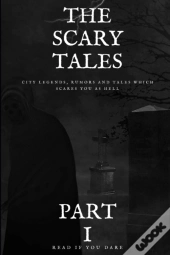 The Scary Tales