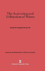 The Scattering And Diffraction Of Waves - Preview