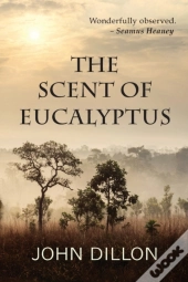 The Scent Of Eucalyptus