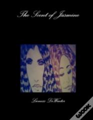 The Scent Of Jasmine