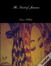 The Scent Of Jasmine