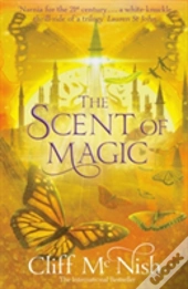 The Scent Of Magic