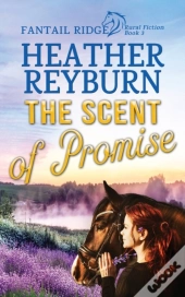 The Scent Of Promise