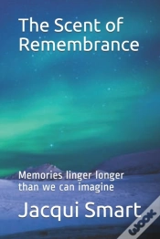 Capa do artigo The Scent Of Remembrance