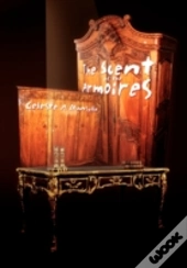 The Scent Of The Armoires