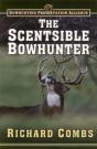 The Scentsible Bowhunter - Preview