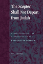 The Scepter Shall Not Depart From Judah - Preview
