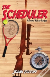 The Scheduler: A Howard Watson Intrigue