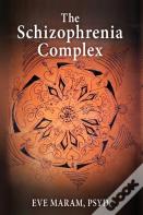 The Schizophrenia Complex