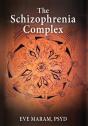 The Schizophrenia Complex - Preview