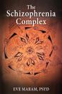 The Schizophrenia Complex - Preview