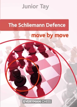 Capa do artigo The Schliemann Defence: Move By Move