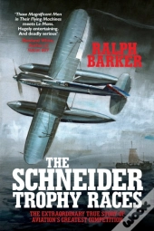 The Schneider Trophy Races