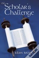 The Scholar'S Challenge