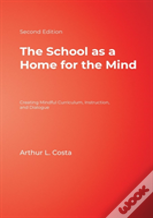 The School As A Home For The Mind