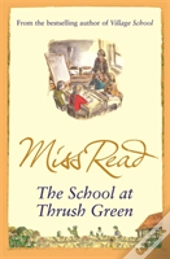 The School At Thrush Green