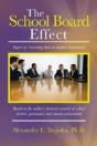 The School Board Effect: Impact Of Governing Style On Student Achievement - Preview