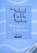 The School Buddy System