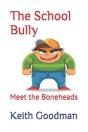 The School Bully - Preview