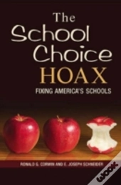 The School Choice Hoax