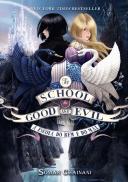 The School for Good and Evil - A escola do bem e do mal