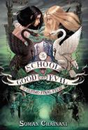 The School For Good and Evil - Volume 3
