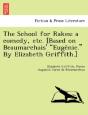 The School For Rakes: A Comedy, Etc. (Ba - Preview