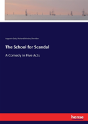 The School For Scandal - Preview