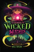 The School For Wicked Witches