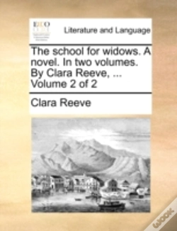 Capa do artigo The School For Widows. A Novel. In Two V