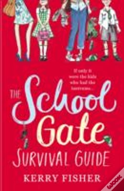 Capa do artigo The School Gate Survival Guide
