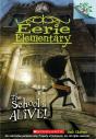 The School Is Alive!: A Branches Book (Eerie Elementary #1) - Preview