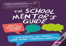 The School Mentorâ€™S Guide