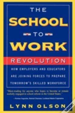 Capa do artigo The School-To-Work Revolution