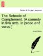 The Schoole Of Complement. (A Comedy In - Preview