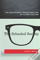 The Schooled Society