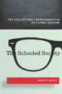 The Schooled Society - Preview