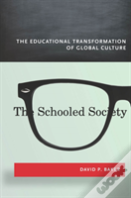 The Schooled Society