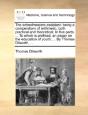 The Schoolmasters Assistant: Being A Com - Preview