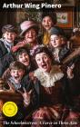 The Schoolmistress: A Farce In Three Acts - Preview