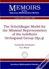 The Schrdinger Model For The Minimal Representation Of The Indefinite Orthogonal Group O(P, Q)