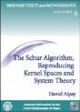The Schur Algorithm, Reproducing Kernel Spaces And System Theory - Preview