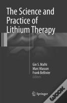 The Science And Practice Of Lithium Therapy