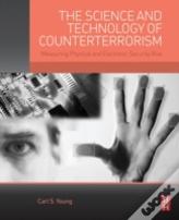 The Science And Technology Of Counterterrorism