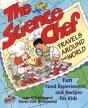 The Science Chef Travels Around The World - Preview