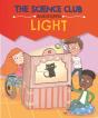 The Science Club Investigates: Light - Preview