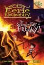 The Science Fair Is Freaky! A Branches Book (Eerie Elementary #4) - Preview