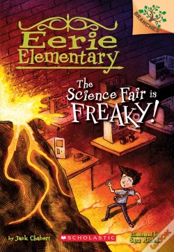 Capa do artigo The Science Fair Is Freaky! A Branches Book (Eerie Elementary #4)