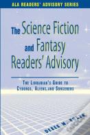 The Science Fiction And Fantasy Readers' Advisory