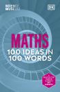 The Science Museum Maths 100 Ideas In 100 Words - Preview